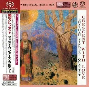 Pharoah Sanders Quartet - Crescent With Love (1993) [Japan 2015] SACD ISO + DSD64 + Hi-Res FLAC