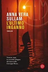 L'ultimo inganno - Anna Vera Sullam