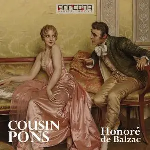 «Cousin Pons» by Honoré de Balzac