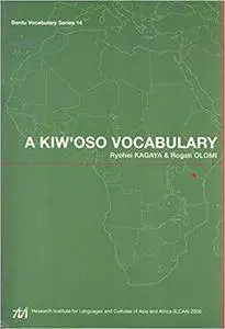 A Kiw'oso Vocabulary