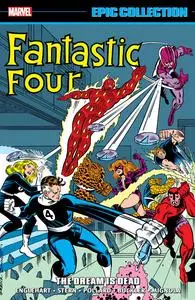 Fantastic Four Epic Collection v19 - The Dream Is Dead (2023) (Digital) (Kileko-Empire)