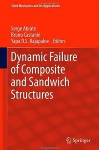 Dynamic Failure of Composite and Sandwich Structures [Repost]