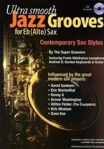 Ultra Smooth Jazz Grooves for Eb (alto) instruments