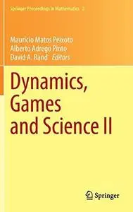 Dynamics, Games and Science II: DYNA 2008, in Honor of Maurício Peixoto and David Rand, University of Minho, Braga, Portugal, S