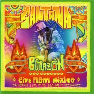 Santana - Corazon: Live From Mexico (Live It To Believe It) (2014)