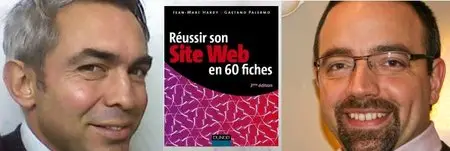 Jean-Marc Hardy, Gaetano Palermo, "Réussir son site web en 60 fiches" - 3ème édition