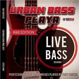 TRU-URBAN - Live Bass: Urban Bass Playa' R&B Edition WAV MiDi