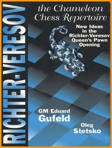 The Richter-Veresov System • The Chameleon Chess Repertoire (1999)