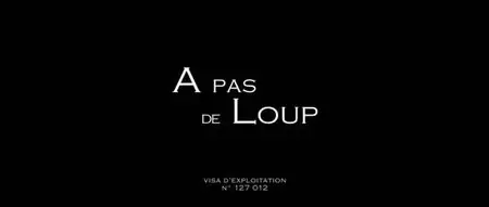 À pas de loup (2011)
