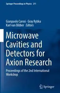 Microwave Cavities and Detectors for Axion Research: Proceedings of the 2nd International Workshop