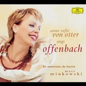 Anne Sofie von Otter sings Offenbach: Arias & Scenes (2002) 