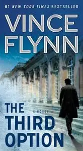 «The Third Option» by Vince Flynn