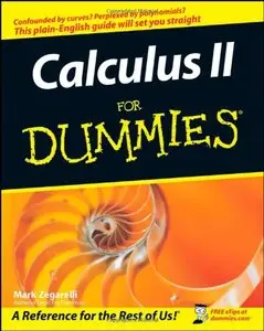 Calculus II For Dummies by Mark Zegarelli [Repost]