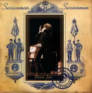 Pera Joe - Sessionman (2002)