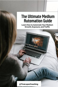 The Ultimate Medium Automation Guide