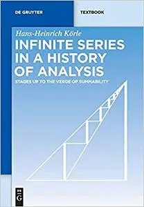 Infinite Series in a History of Analysis (Repost)