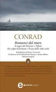 Joseph Conrad - Romanzi del mare (Repost)