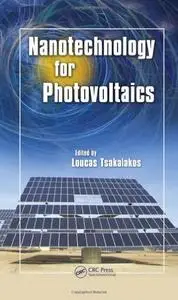 Nanotechnology for Photovoltaics (repost)