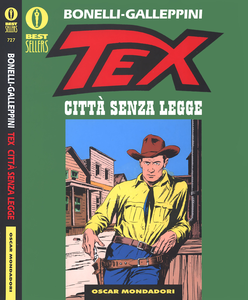 Oscar Bestsellers - Volume 727 - Tex - Citta Senza Legge