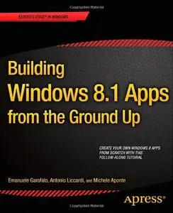 Building Windows 8 Apps from the Ground Up (Repost)