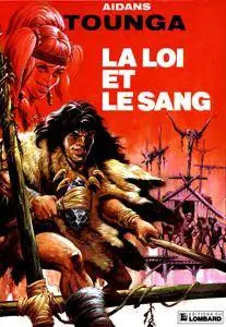 Tounga 15 - La loi et le sang