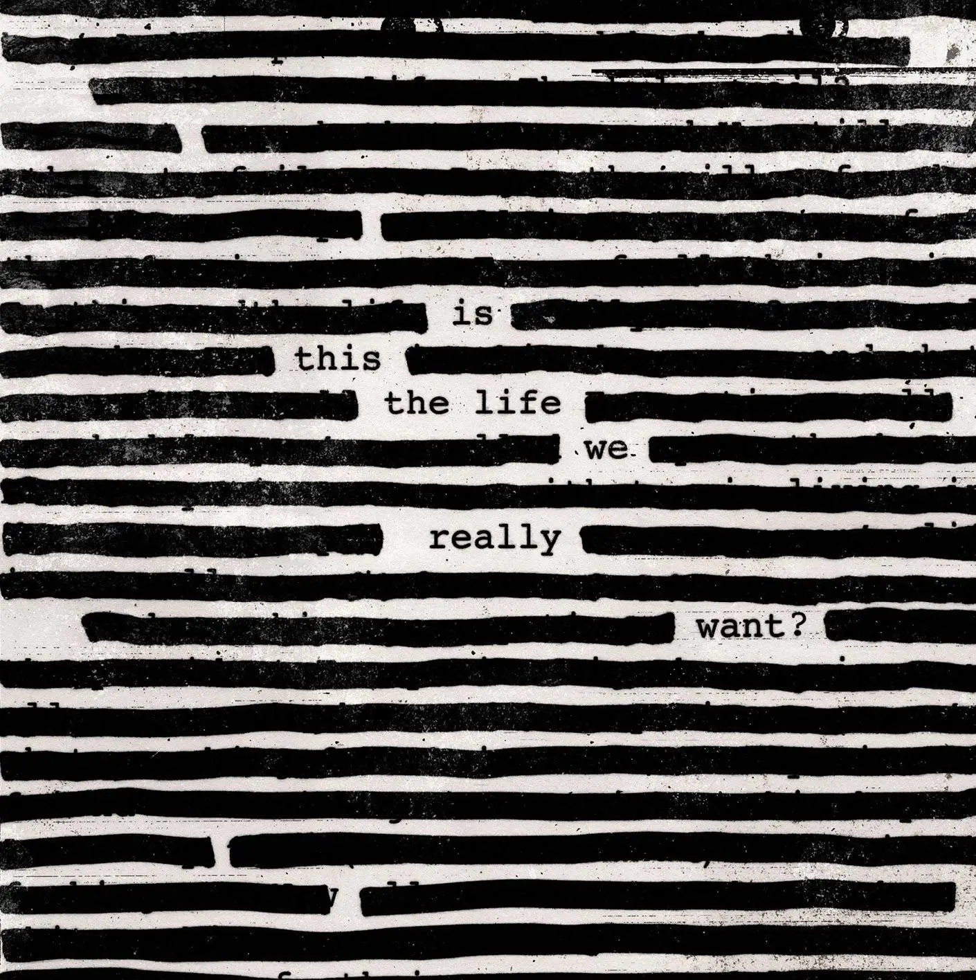 Roger Waters - Is This the Life We Really Want? (2017)