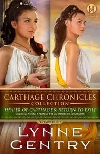 «Carthage Chronicles Collection» by Lynne Gentry