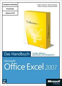 Microsoft Office Excel 2007 - Das Handbuch: Das ganze Softwarewissen