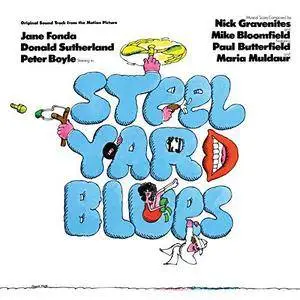 Nick Gravenites and Mike Bloomfield - Steel Yard Blues (1972) [Reissue 2015]