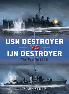 «USN Destroyer vs IJN Destroyer» by Mark Stille