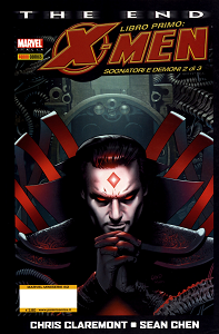 X-Men - The End - Libro I - Sognatori e Demoni 2 di 3