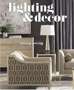 Lighting & Decor - December 2017