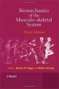 Biomechanics of the Musculo-skeletal System Ed 3