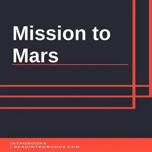 «Mission to Mars» by Introbooks Team