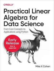 Practical Linear Algebra for Data Science