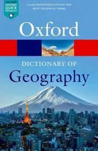 A Dictionary of Geography (Oxford Quick Reference)