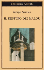 Il destino dei Malou - Georges Simenon