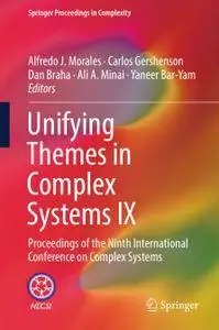 Unifying Themes in Complex Systems IX