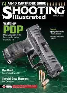 Shooting Illustrated - March 2021