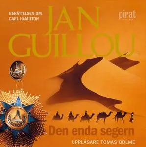 «Den enda segern» by Jan Guillou