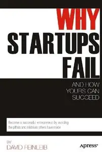 Why Startups Fail and How Yours Can Succeed 