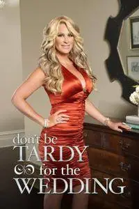 Don't Be Tardy S06E08