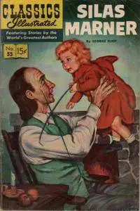 Classics Illustrated 055 Silas Marner George Eliot