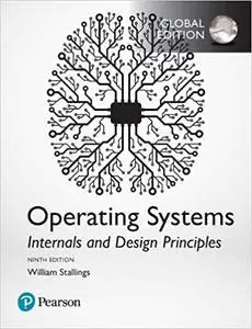 Operating Systems: Internals and Design Principles, Global Edition (repost)