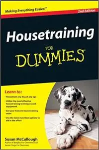 Housetraining For Dummies Ed 2