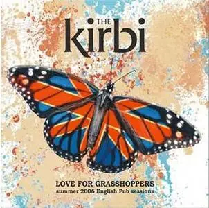 the Kirby - Love for Grasshoppers (2006)