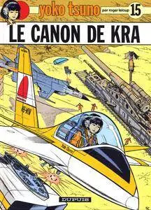 Yoko Tsuno 15 - Le canon de Kra