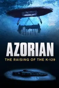Azorian: The Raising of the K-129 (2011)