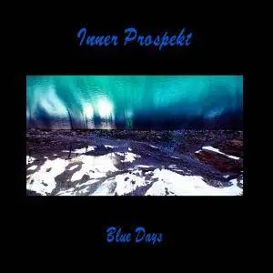Inner Prospekt - Blue Days (2014)
