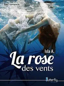 La rose des vents (Red Romance)